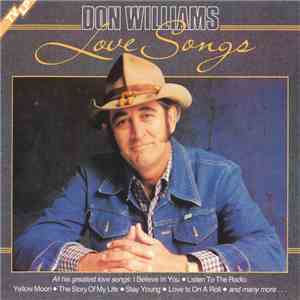 Don Williams  - Love Songs
