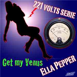 Ella Pepper - Get My Venus