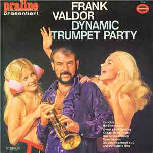 Frank Valdor - Dynamic Trumpet Party