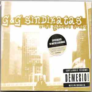 G&G Sindikatas - Tavo Sielos Vagiz