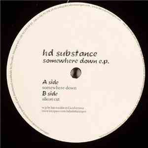 HD Substance - Somewhere Down EP