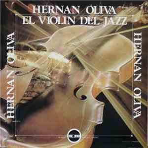 Hernán Oliva - El Violín Del Jazz