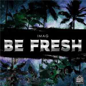 Imag  - Be Fresh