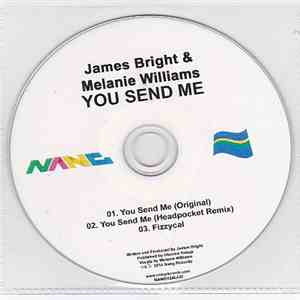 James Bright & Melanie Williams - You Send Me
