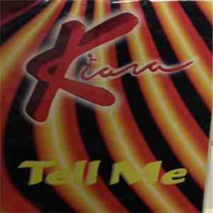 Kiara - Tell Me
