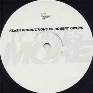 KLaSH Productions - It Takes More
