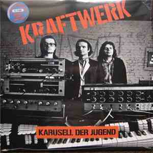 Kraftwerk - Karusell Der Jugend
