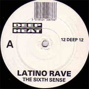Latino Rave - The Sixth Sense