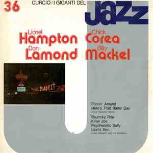 Lionel Hampton, Chick Corea, Don Lamond, Billy Mackel - I Giganti Del Jazz  ...
