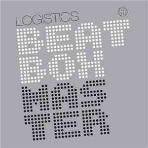 Logistics - Beatbox Master / Girl From Mars