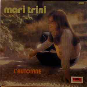 Mari Trini - L'Automne