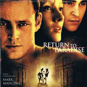 Mark Mancina - Return To Paradise Original Motion Picture Soundtrack
