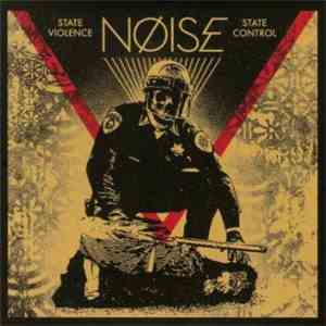 NØISE - State Violence State Control