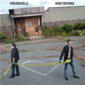 Parlour Bells - Heart Beatings