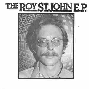Roy St. John - The Roy St. John E.P.