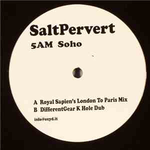 Salt Pervert - 5AM Soho