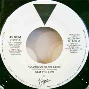Sam Phillips - Holding On To The Earth