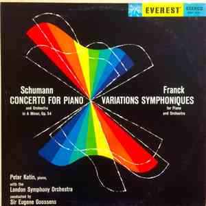 Schumann - Franck / Peter Katin With The London Symphony Orchestra Conducte ...