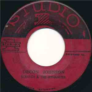 Scratch & The Dynamites  / Roland Alphonso - Decon Johnson / So Good