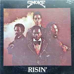 Smoke  - Risin'