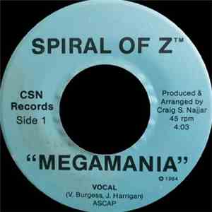 Spiral Of Z - Megamania