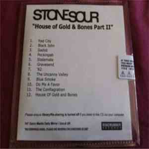 Stone Sour -  House Of Gold & Bones Part 2