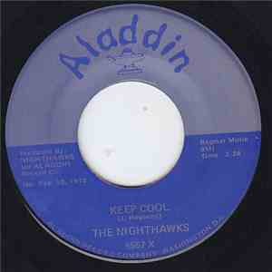 The Nighthawks  - Keep Cool / Red Hot Mama