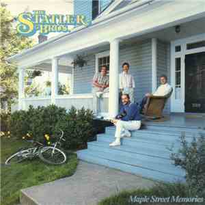 The Statler Brothers - Maple Street Memories