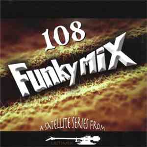 Various - Funkymix Vol. 108