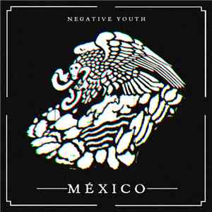 Various - Negative Youth México