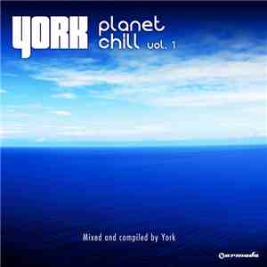 Various - Planet Chill, Vol. 1 (Compiled By York)