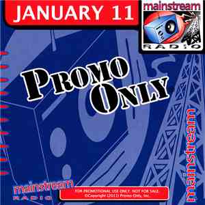 Various - Promo Only Mainstream Radio: January 2011
