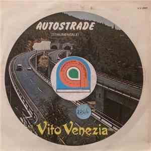 Vito Venezia - Autostrade