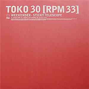 Weekender - Sticky Telescope