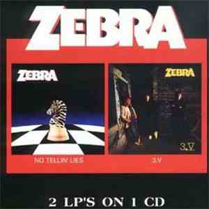 Zebra  - No Tellin' Lies / 3.V