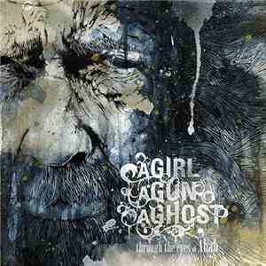 A Girl A Gun A Ghost - Through The Eyes Of Ahab