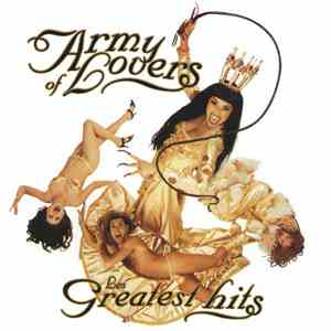 Army Of Lovers - Les Greatest Hits