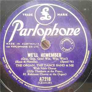 Billy Thorburn's The Organ. The Dance Band And Me - We'll Remember / Lords  ...