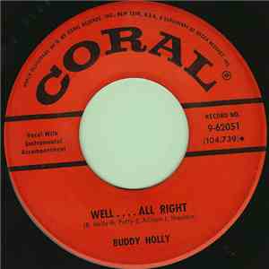Buddy Holly - Heartbeat / Well.... All Right