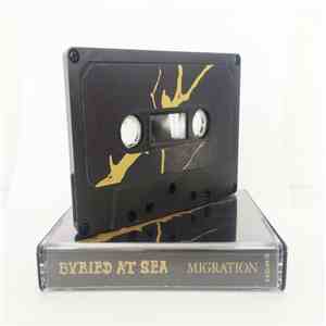 Buried At Sea - Migration