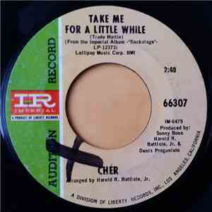 Chér - Take Me For A Little While