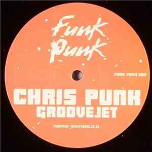 Chris Punk - Groovejet