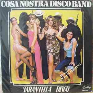 Cosa Nostra Disco Band - Tarantella Disco