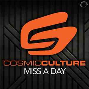 Cosmic Culture - Miss A Day