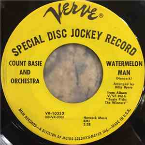 Count Basie And Orchestra - Watermelon Man / My Kind Of Town