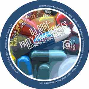 DJ Graf - Party Pillz Remixes