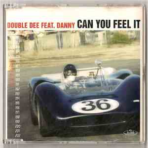 Double Dee Feat. Danny - Can You Feel It