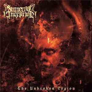 Funeral Inception - The Unbroken Legion