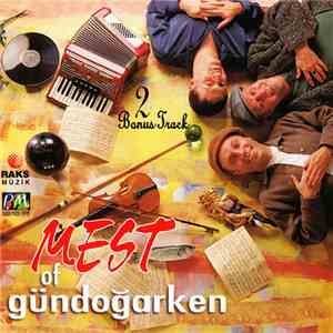 Gündoğarken - Mest Of Gündoğarken