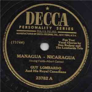 Guy Lombardo And His Royal Canadians - Managua-Nicaragua / What More Can I  ...